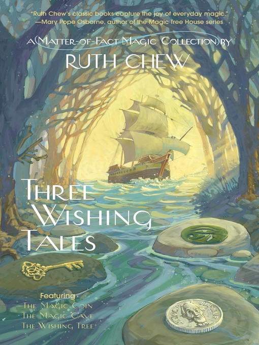 Title details for Three Wishing Tales by Ruth Chew - Available